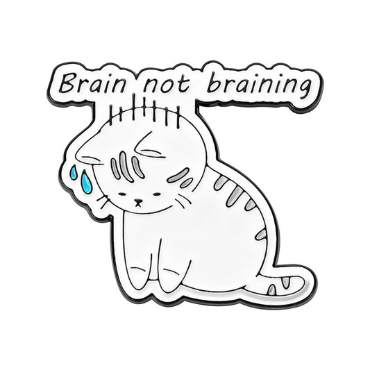Brain Not Braining Enamel Pin